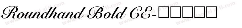 Roundhand Bold CE字体转换